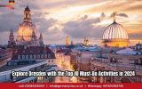 Explore Dresden with the Top 10 Must-Do Activities in 2024